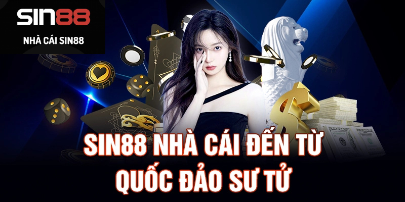 Trải Nghiệm Cùng Nhà Cái Sin88 - Hành Trình Giải Trí Đầy Thú Vị 2 Sin88 - Nhà Cái Sin88 Uy Tin Đến Từ Singapore No.1 Việt Nam