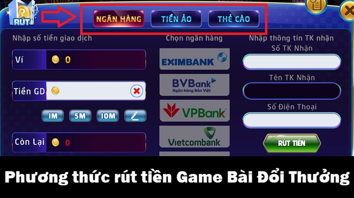 Rút tiền Game Bài Đổi Thưởng - Hướng dẫn nhanh gọn & không mất phí 2 Có thể rút tiền Game Bài Đổi Thưởng bằng những cách nào?